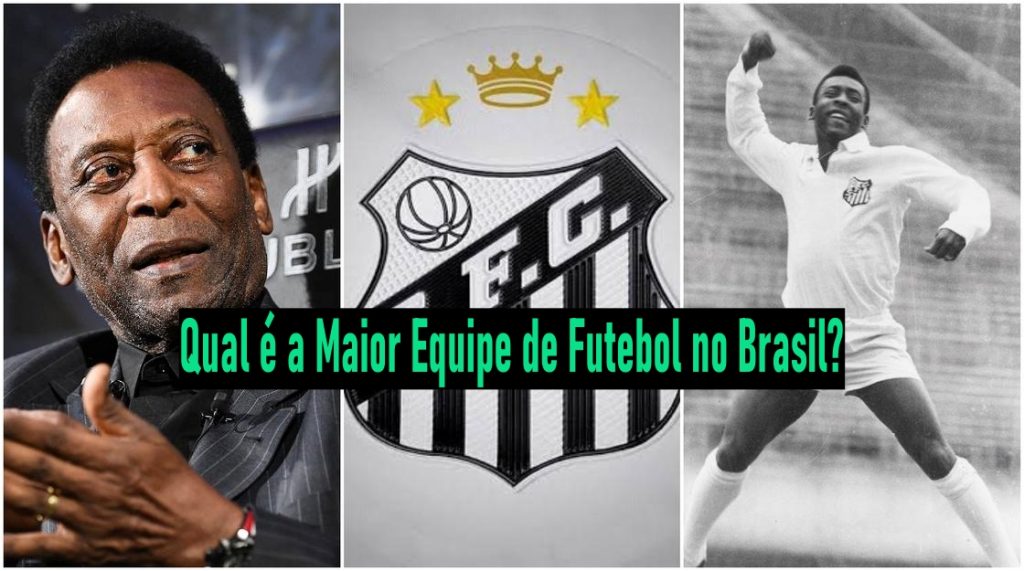 Qual é a Maior Equipe de Futebol no Brasil?
