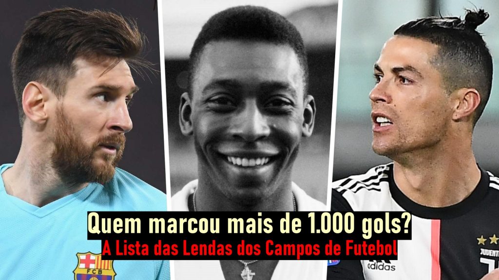 Quem marcou mais de 1.000 gols? A Lista das Lendas dos Campos de Futebol